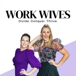 Work Wives Podcast artwork