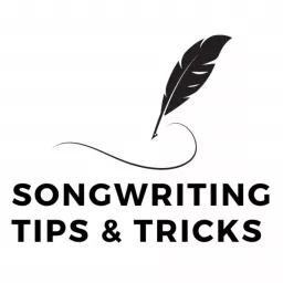 Songwriting Tips & Tricks Podcast artwork