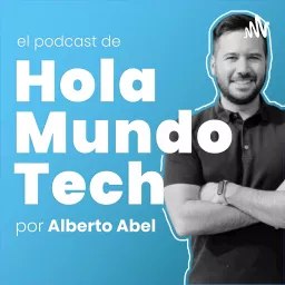 Hola Mundo Tech Podcast artwork