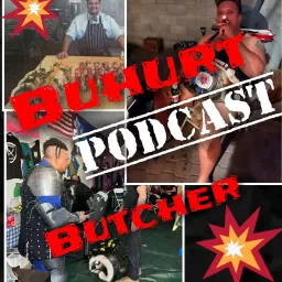 Buhurt Butcher Podcast artwork