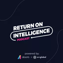 Return on Intelligence