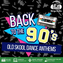 Back to the 90's - Old Skool Dance Anthems Podcast artwork