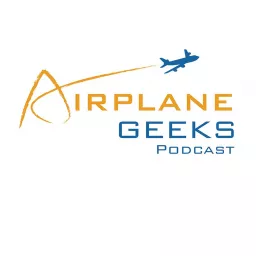 Airplane Geeks Podcast artwork
