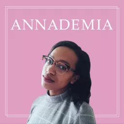 Annademia Podcast artwork