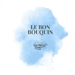 Le Bon Bouquin Podcast artwork