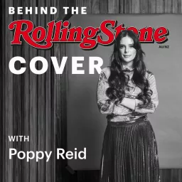 Behind The Rolling Stone Cover Podcast artwork