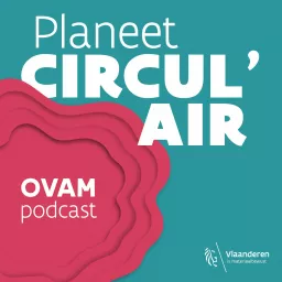 Planeet Circul'air Podcast artwork