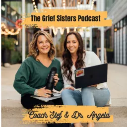 The Grief Sisters Podcast artwork