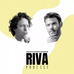 Riva Podcast