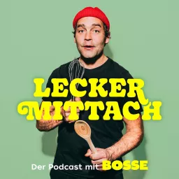Lecker Mittach! Podcast artwork
