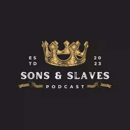 Sons and Slaves