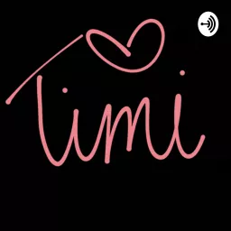 #TalkToMeTimi Podcast artwork