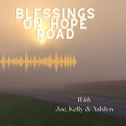 Blessings on Hope Road Podcast artwork