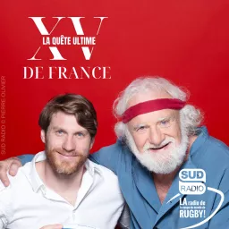 XV de France : La Quête Ultime ! Podcast artwork