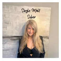 Single Malt Sober Podcast artwork