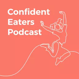 Confident Eaters Podcast artwork