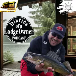 Diaries of a Lodge Owner Podcast artwork