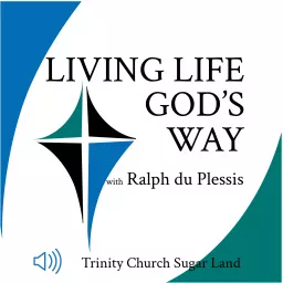 Living Life God's Way Podcast artwork