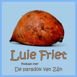 Luie Friet Podcast artwork