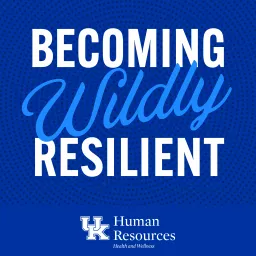Becoming Wildly Resilient Podcast artwork
