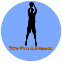 Two For A Dollar Podcast artwork
