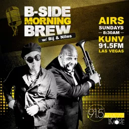 B-Side Morning Brew w/ Bij & Niles Podcast artwork