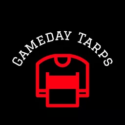 Gameday Tarps Podcast artwork