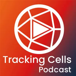 Tracking Cells Podcast artwork
