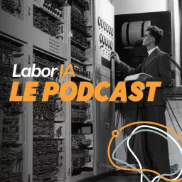 LaborIA, le Podcast artwork