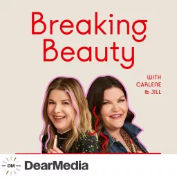 Breaking Beauty Podcast artwork