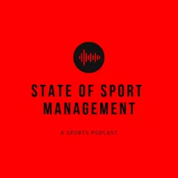 State of Sport Management Podcast artwork