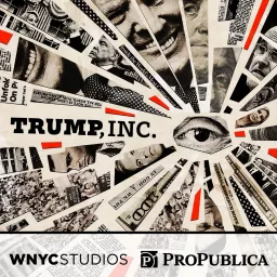 Trump, Inc. Podcast artwork