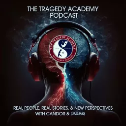 The Tragedy Academy Podcast artwork