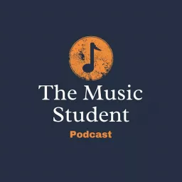 The Music Student Podcast artwork