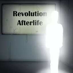 Revolution Afterlife: The Musical Podcast artwork