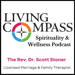 Living Compass Spirituality & Wellness Podcast artwork