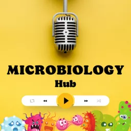 Microbiology Hub Podcast artwork
