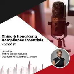 China & Hong Kong Compliance Essentials