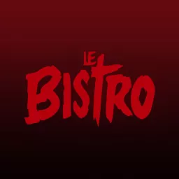 Le Bistro Podcast artwork