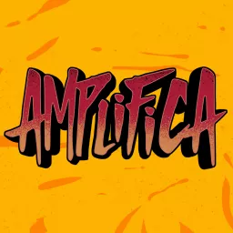 Canal Amplifica Podcast artwork