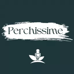 Perchissime Podcast artwork