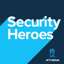 Security Heroes Podcast artwork