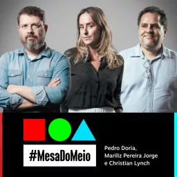 Mesa do Meio (#MesaDoMeio) Podcast artwork
