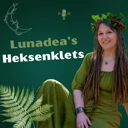 Lunadea's Heksenklets Podcast artwork