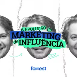 A Evolução do Marketing de Influência