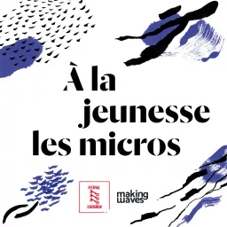 À LA JEUNESSE LES MICROS - 2023