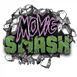 Movie Smash! Podcast artwork