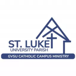 St. Luke University Parish Podcast artwork