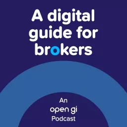 A Digital Guide for Brokers Podcast artwork
