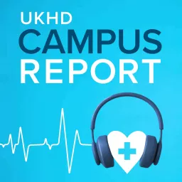 UKHD Campus Report Podcast artwork